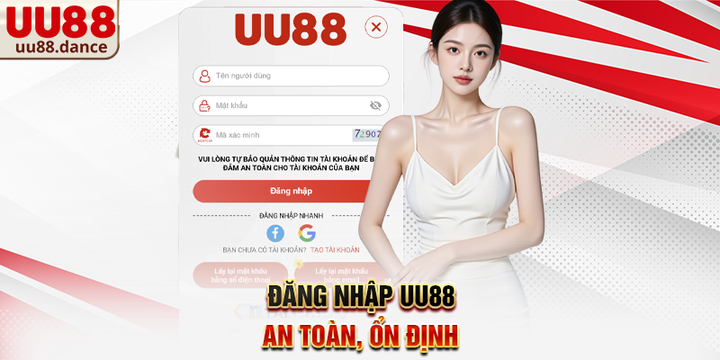 Đăng Nhập UU88 an toàn, ổn định