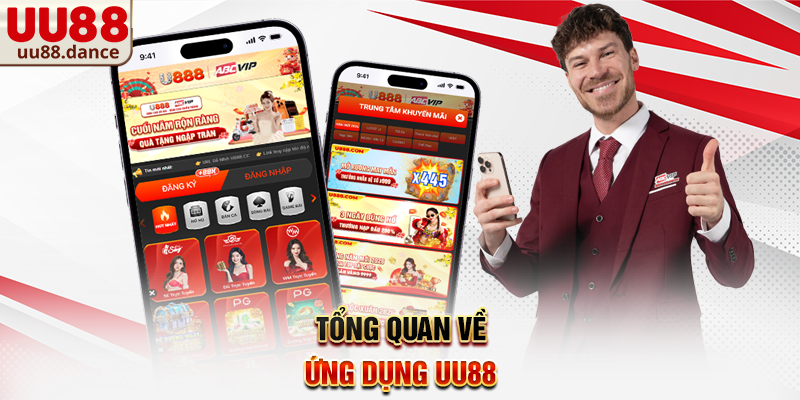Tổng quan về ứng dụng UU88